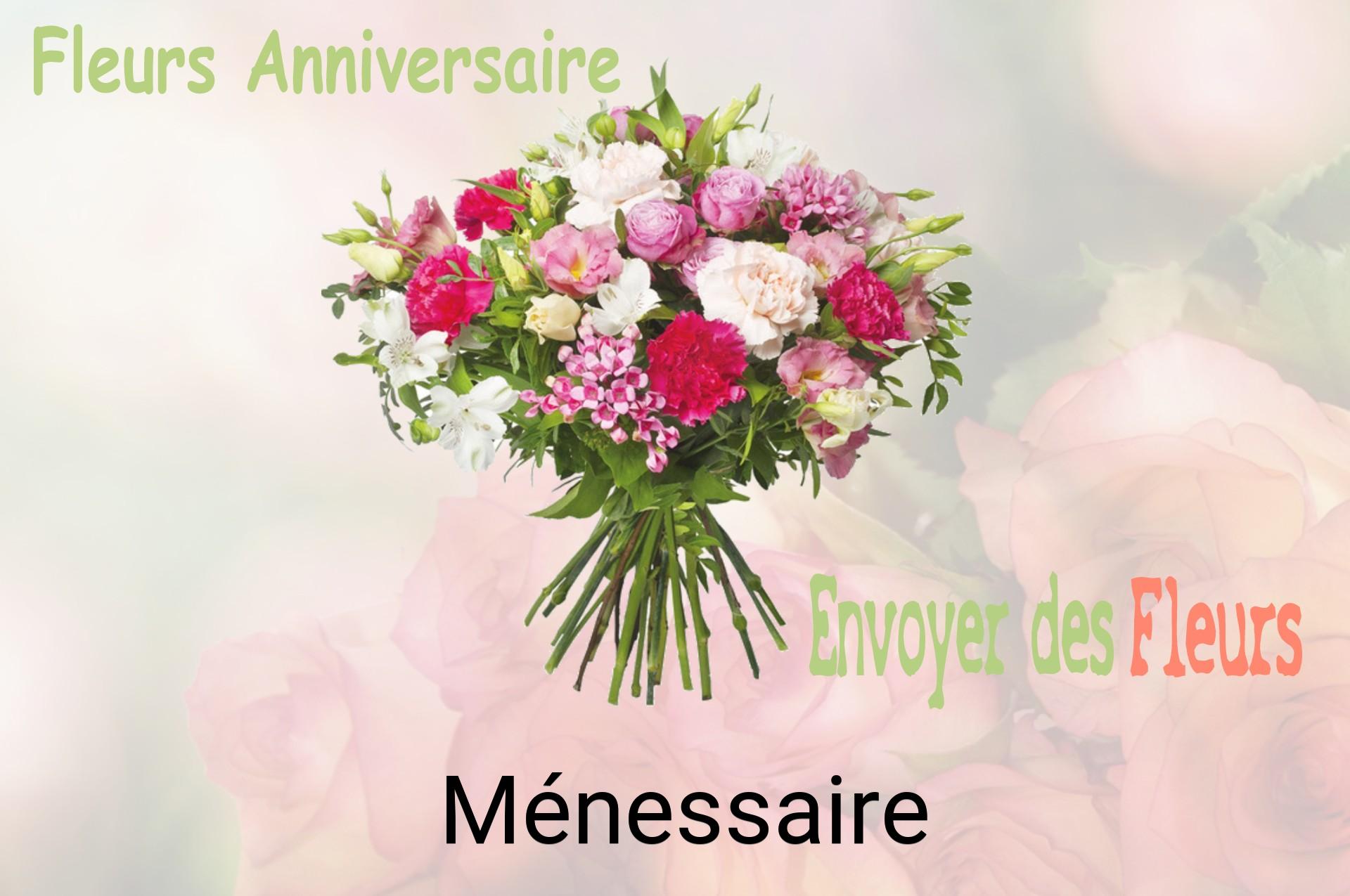 Bouquet de fleurs d’anniversaire livré à Ménessaire